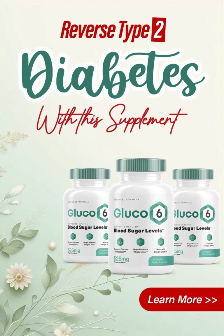 Gluco 6: Your Ultimate Blood Sugar Support