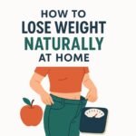 llustration of natural weight loss methods at home, featuring healthy food, exercise, and mindful habits.